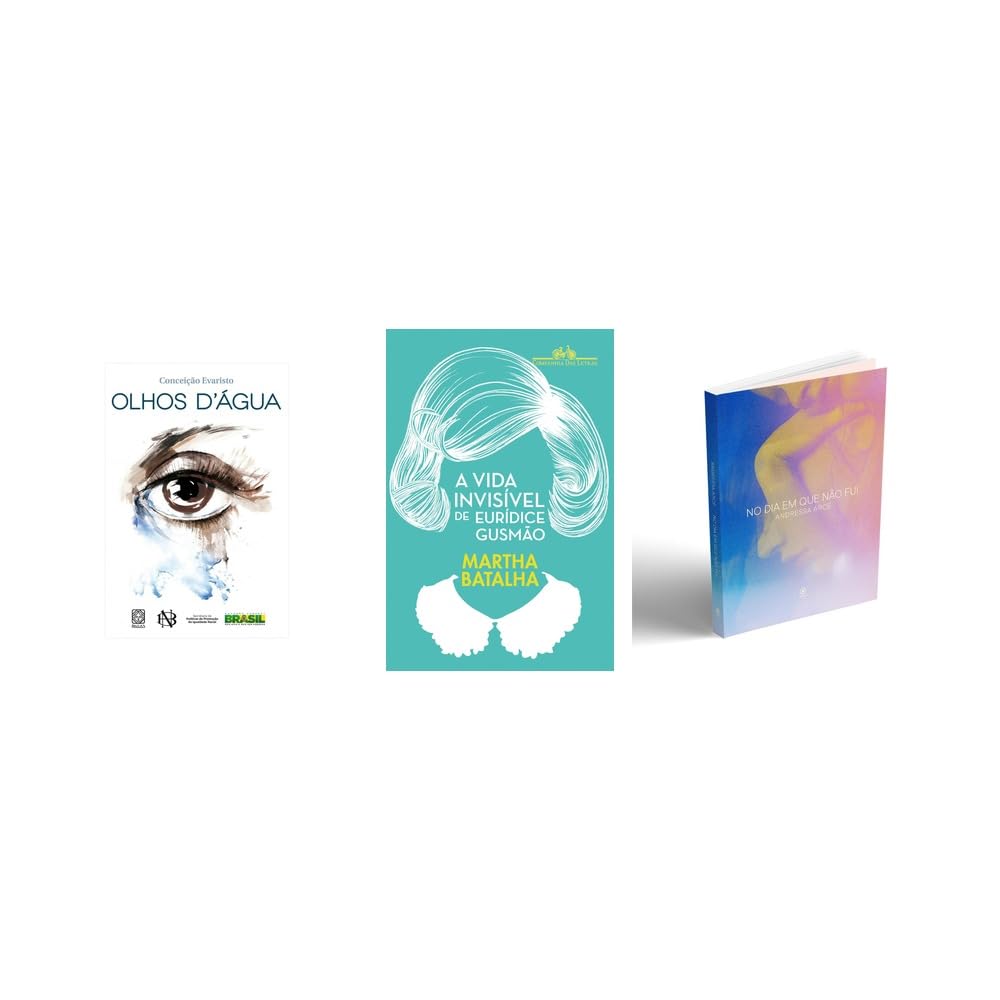 Kit Olhos D'Água + A vida invisível de Eurídice + No dia em que não fui baixar o livro de graça