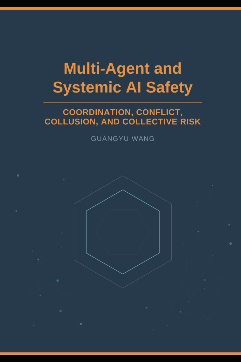 ler totalmente Multi-Agent and Systemic AI Safety: Coordination, Conflict, Collusion, and Collective Risk