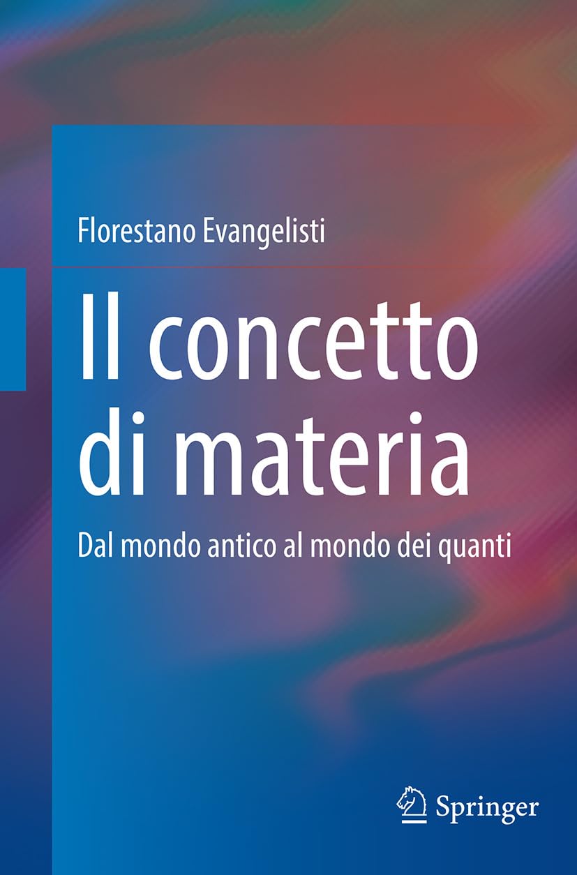 Il concetto di materia: Dal mondo antico al mondo dei quanti (Italian Edition) baixar o livro de graça