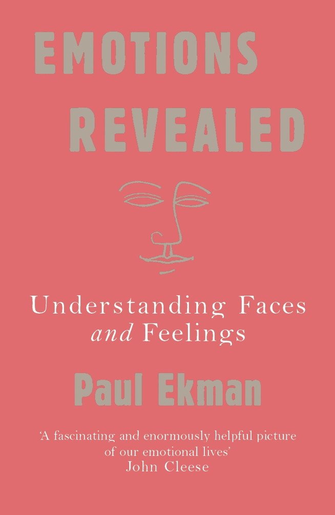 Emotions Revealed: Understanding Faces and Feelings (English Edition)