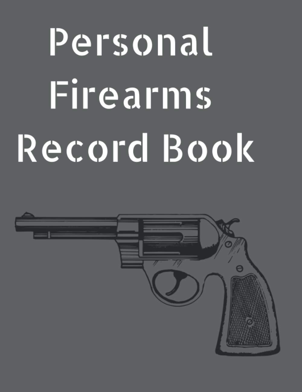 capítulo por capítulo baixar Personal Firearms Record Book: A 8.5" x 11" Personal Firearms Record Book with 101 Pages with Ownership Data, Deposition and descriptions. Perfect gift for Gun Owners!