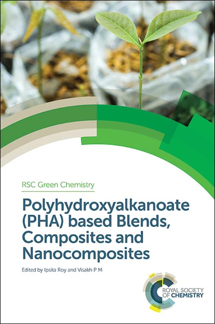 ler totalmente Polyhydroxyalkanoate (PHA) Based Blends, Composites and Nanocomposites (English Edition)