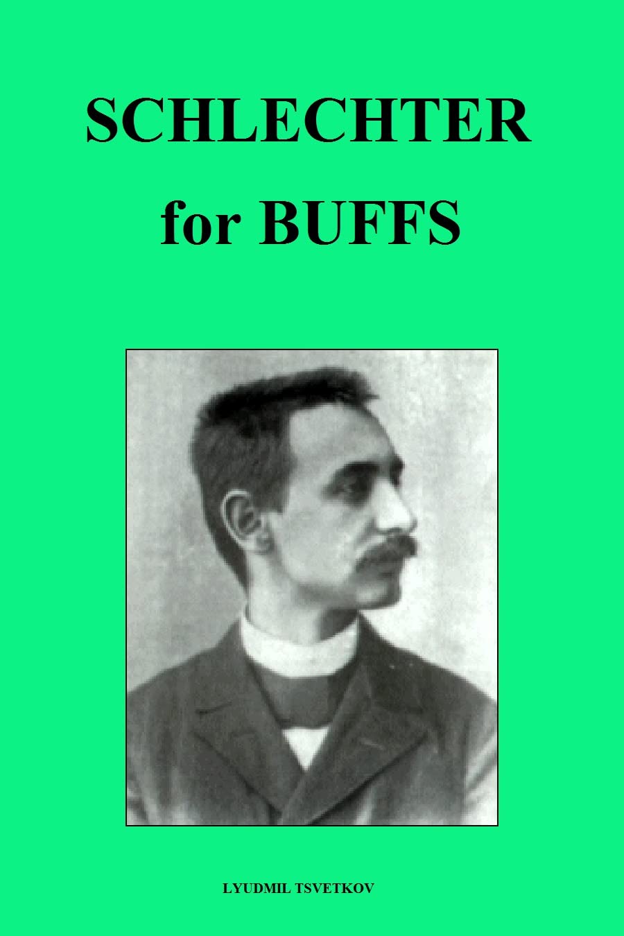 ler totalmente Schlechter for Buffs (Chess Players for Buffs) (English Edition)