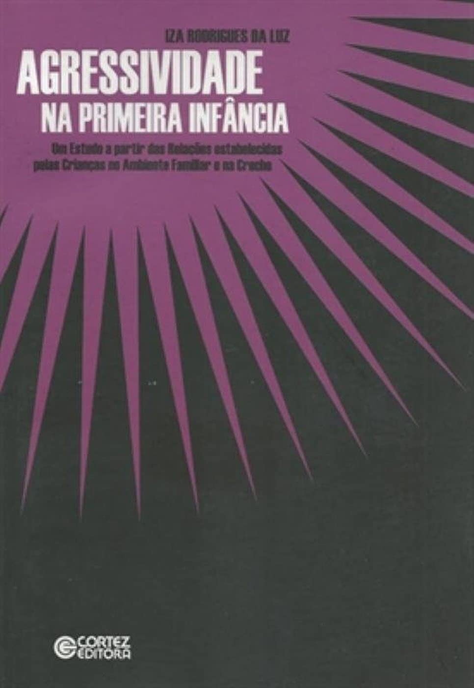 ler totalmente Agressividade na primeira infância