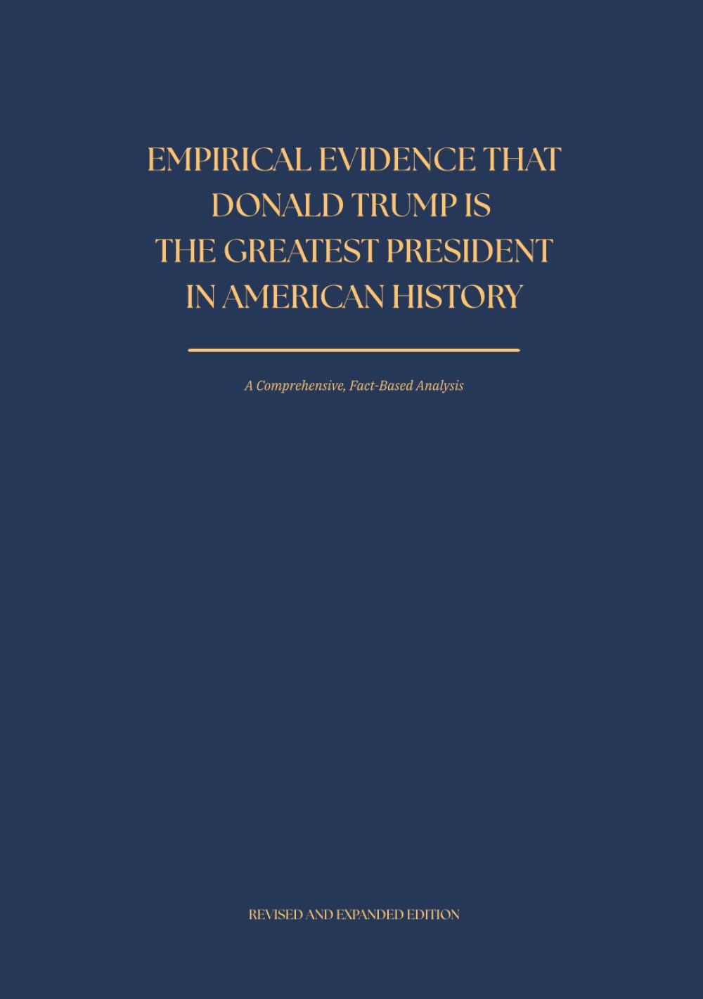 capítulo por capítulo baixar Empirical Evidence That Donald Trump Is the Greatest President in American History