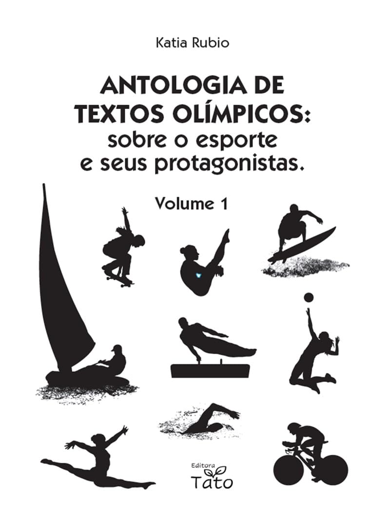 Antologia de textos olímpicos: sobre o esporte e seus protagonistas: volume 1 baixar o livro de graça