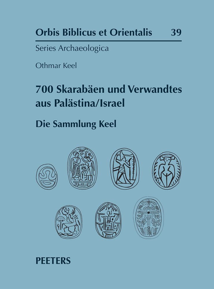 700 Skarabaen Und Verwandtes Aus Palastina/Israel: Die Sammlung Keel: 39 baixar o livro de graça
