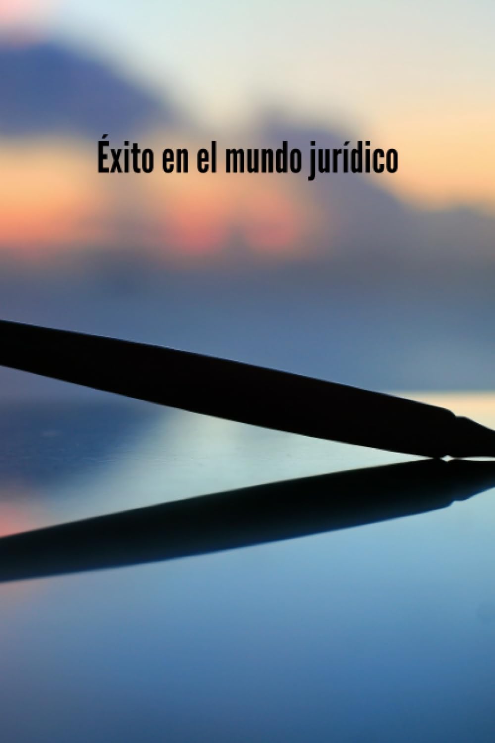 capítulo por capítulo baixar Éxito en el mundo jurídico: Cuaderno (Spanish Edition)