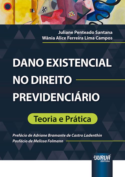 Dano Existencial no Direito Previdenciário - Teoria e Prática baixar o livro de graça
