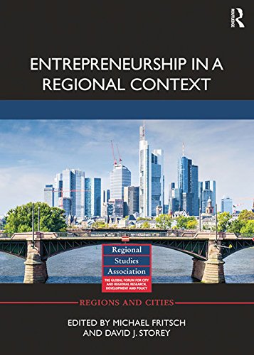 ler totalmente Entrepreneurship in a Regional Context (Regions and Cities) (English Edition)