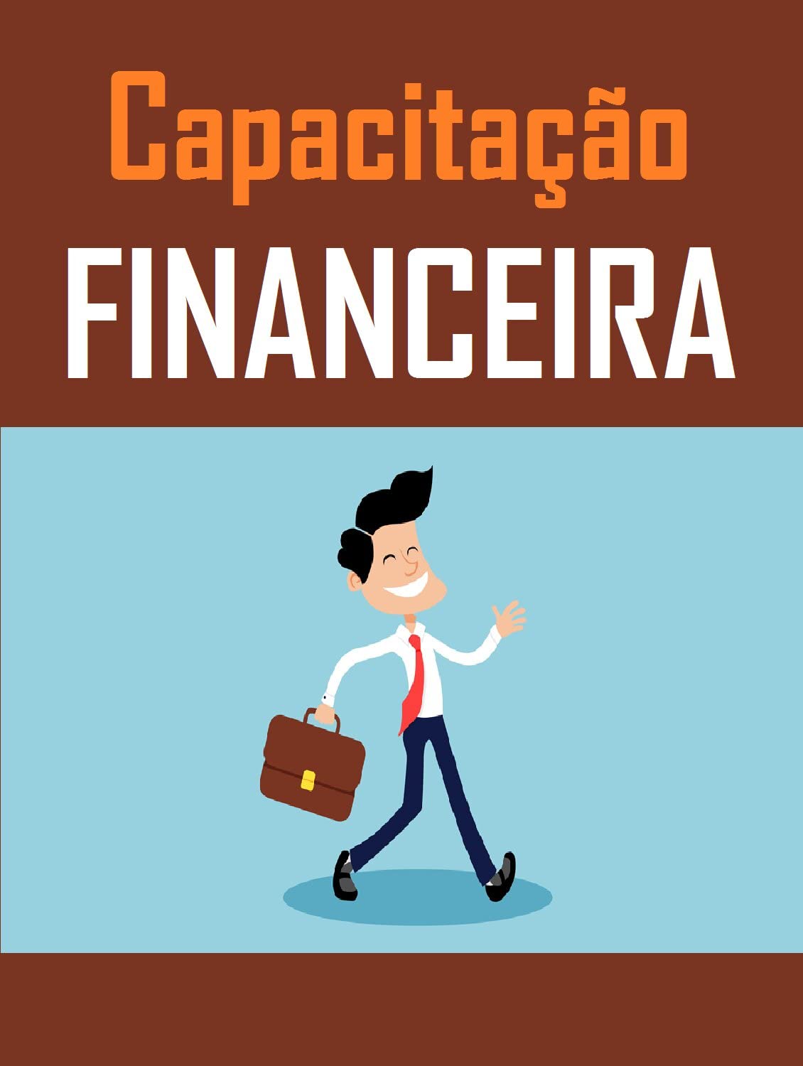capítulo por capítulo baixar Capacitação FINANCEIRA: Capacitação Financeira é o que está na moda para a nova geração.
