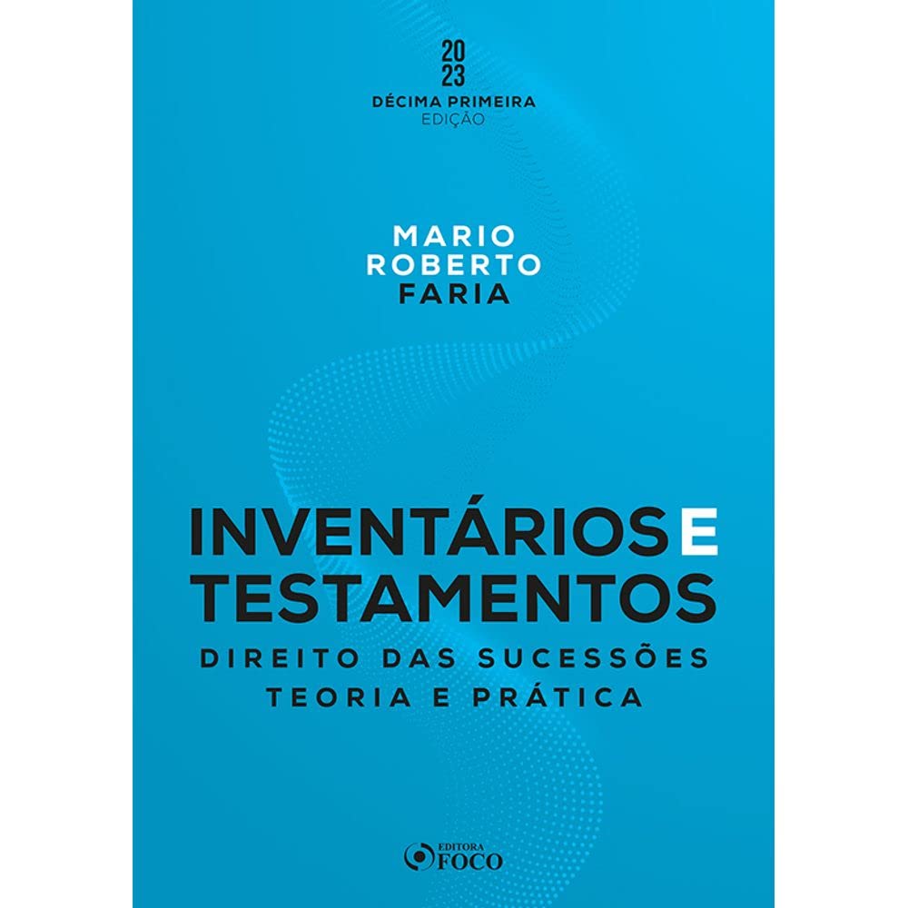 capítulo por capítulo baixar Inventários e Testamentos: Direito das Sucessões - 11ª Ed - 2023