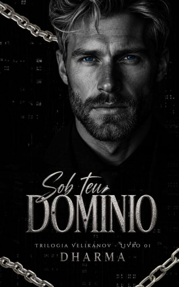 Sob Teu Domínio (TRILOGIA VELIKANOV Livro 1) baixar o livro de graça