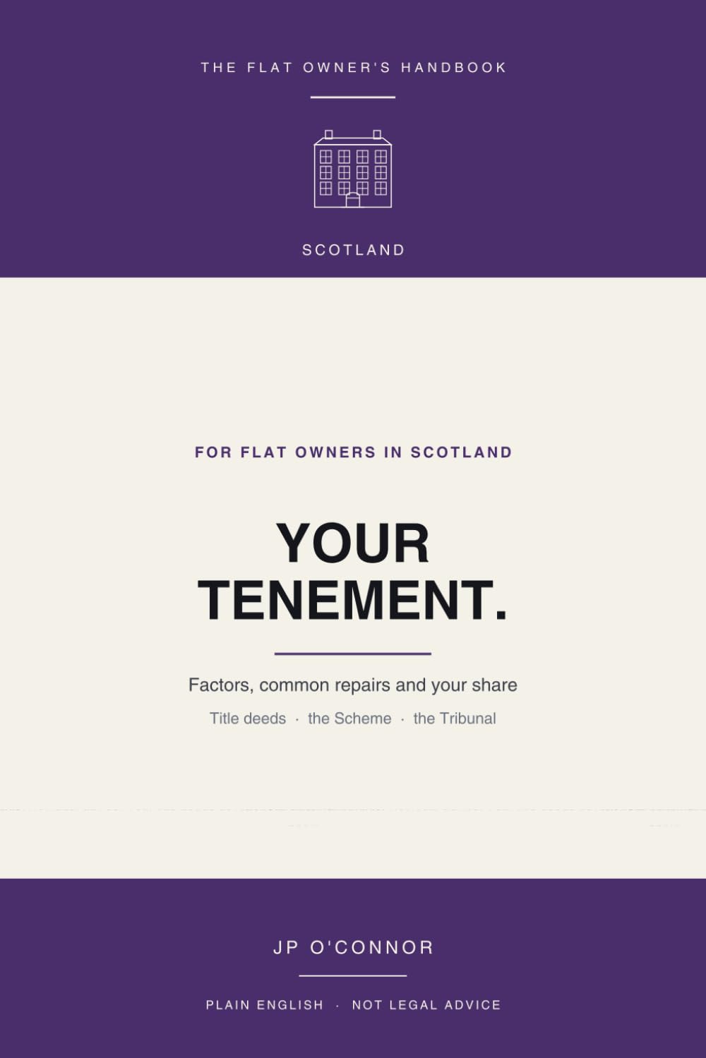 ler totalmente Your Tenement: The Scottish Flat Owner's Handbook: Title Deeds, the Tenement Management Scheme, Property Factors and Common Repairs