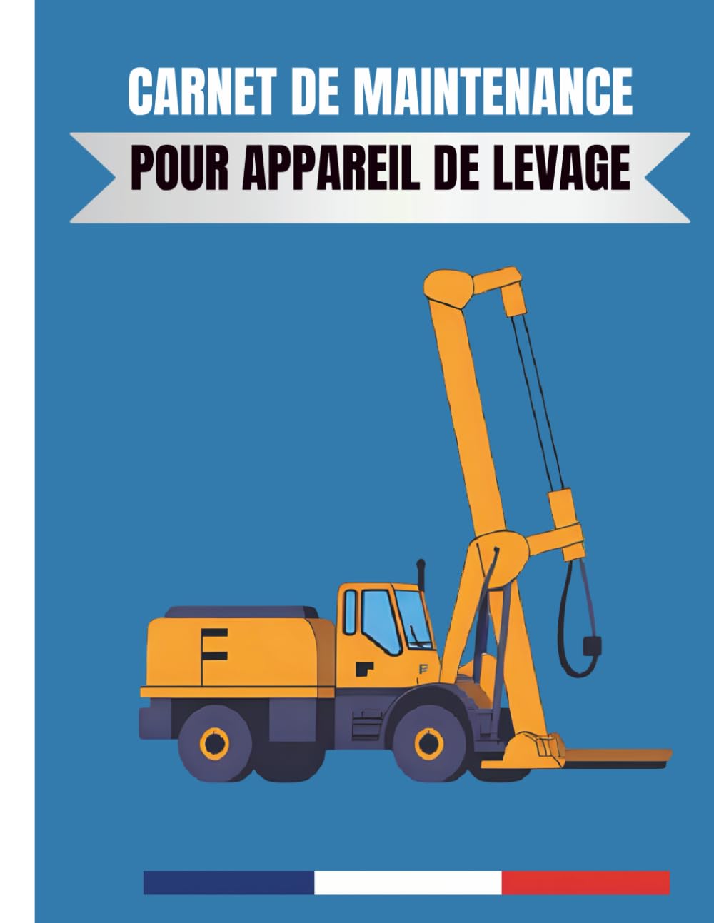 Carnet de Maintenance pour Appareil de Levage,Journal d'entretien et de suivi des équipements de levage (French Edition) baixar livro de graça