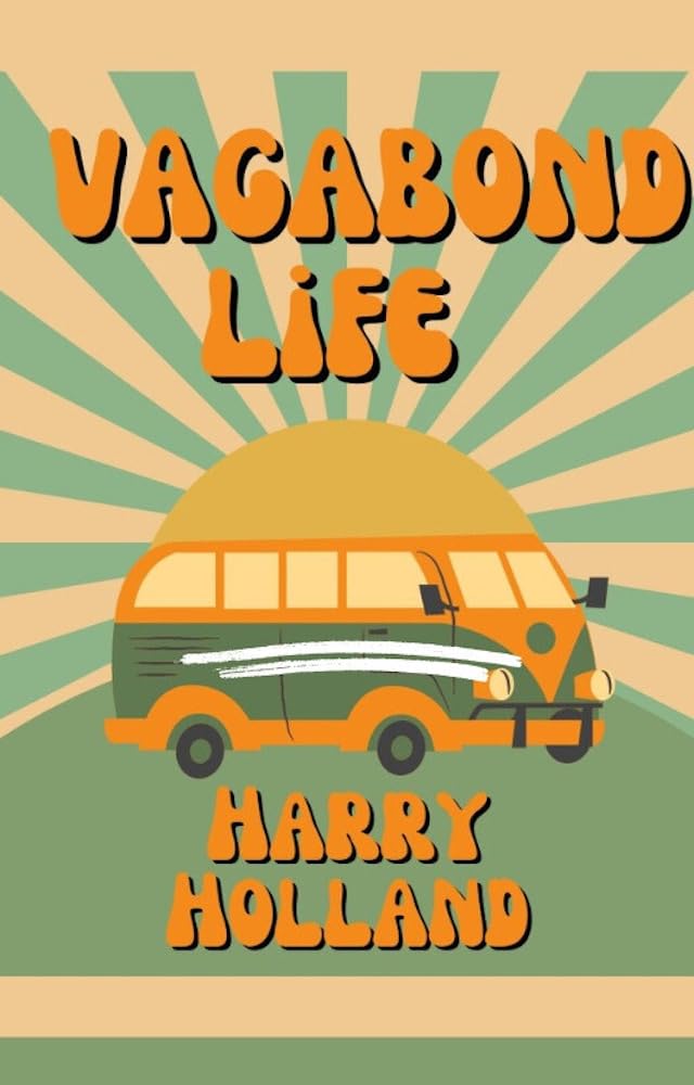 Vagabond Life (English Edition)