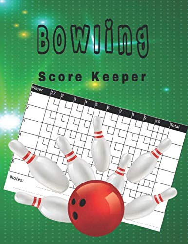 ler totalmente bowling score keeper: bowling score sheets pad, and score book record keepener for bowling scorekeeper journal pads notebook.