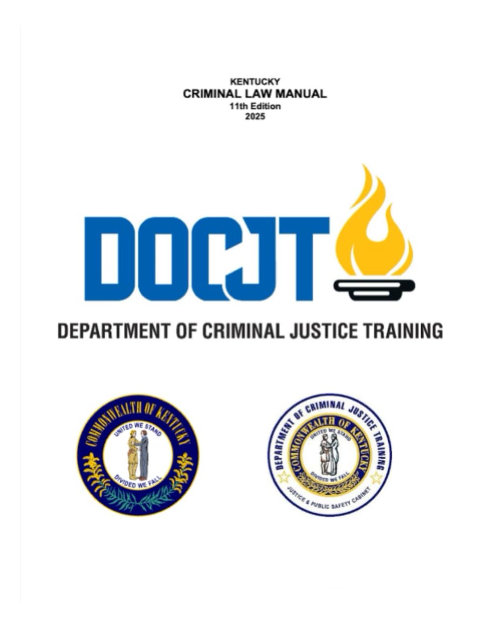 Kentucky Criminal Law Manual: 11th Edition, 2025 baixar livro de graça