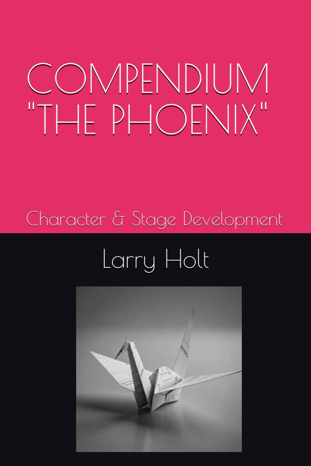 COMPENDIUM - "THE PHOENIX": Character and Play development baixar o livro de graça