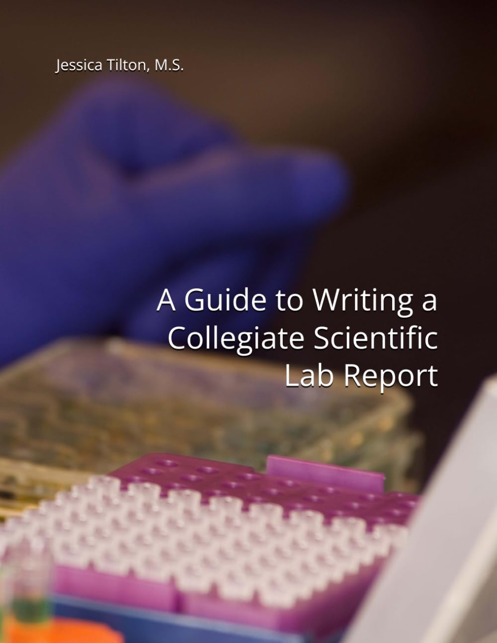 ler totalmente A Guide to Writing a Collegiate Scientific Lab Report