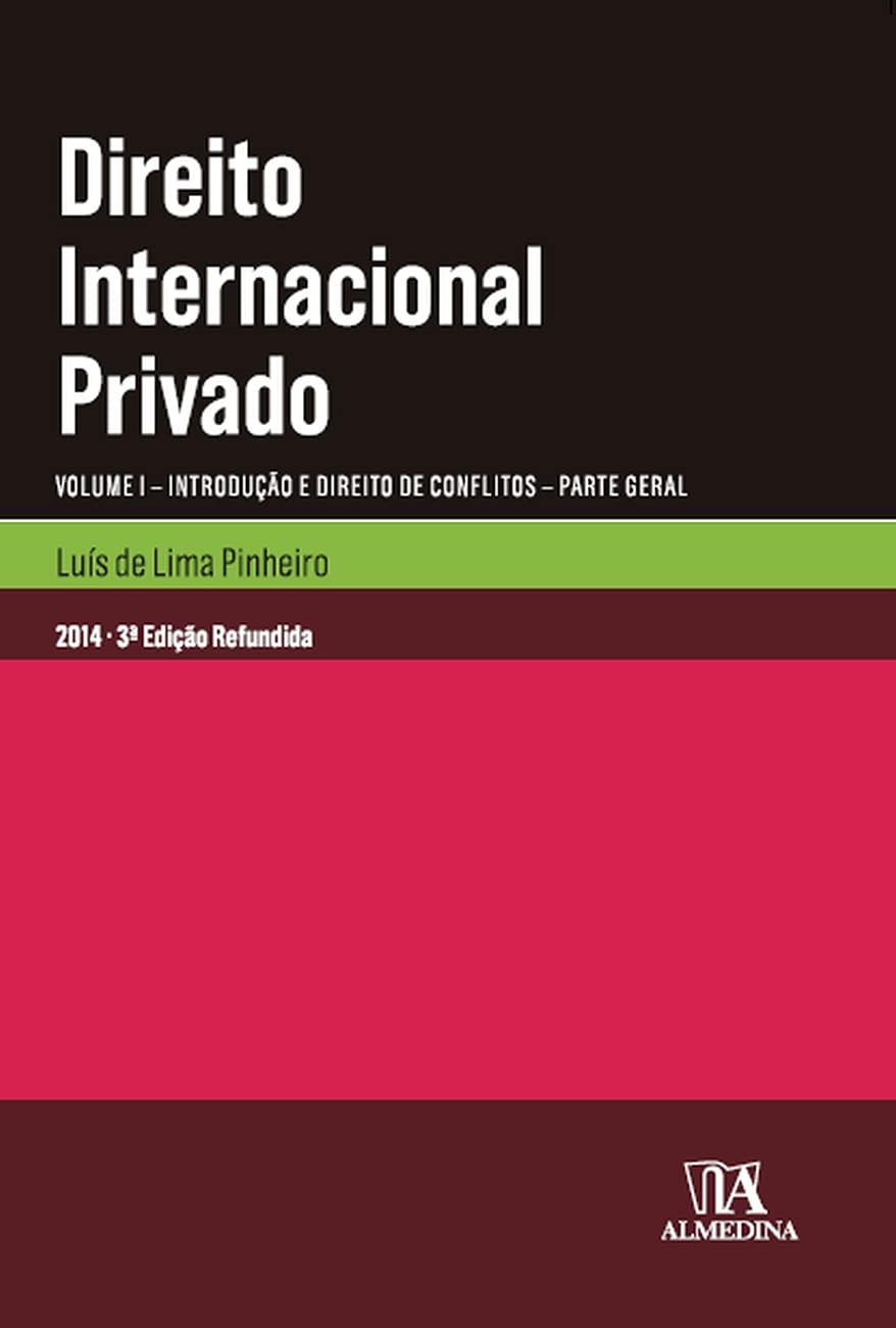 Direito Internacional Privado: Introdução e Direito de Conflitos - Parte Geral (Volume 1) baixar livro de graça