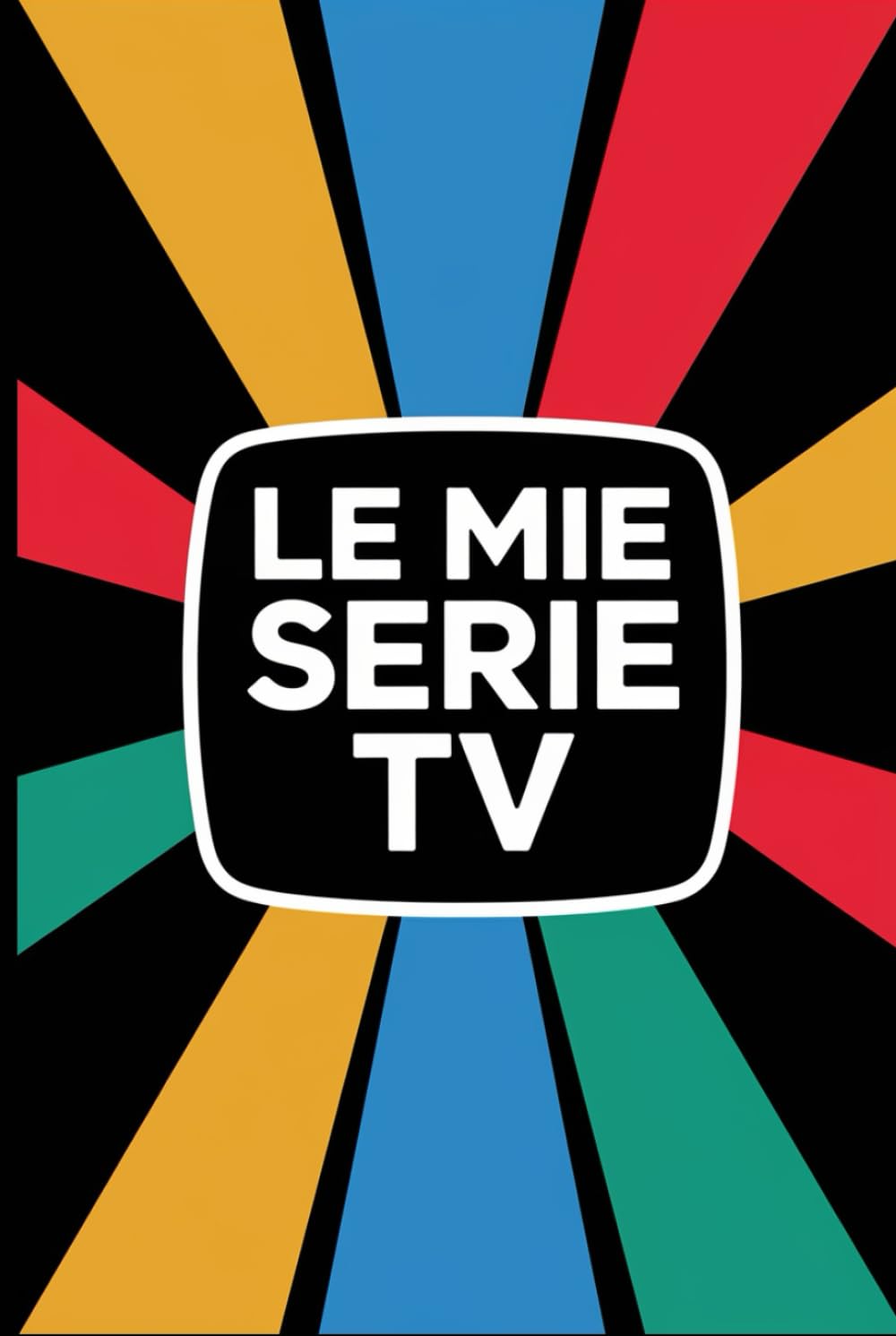 Le mie Serie TV: Facile e divertente: spunta episodi e stagioni delle tue serie preferite! Con scheda recensione finale e spazio voto per ogni stagione. baixar o livro de graça