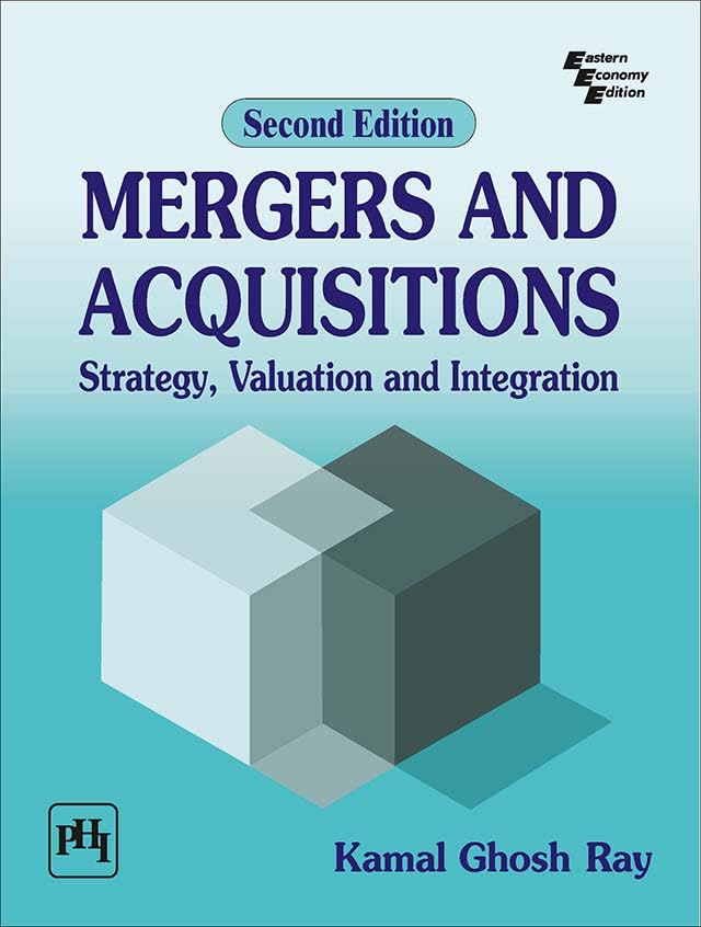 MERGERS AND ACQUISITIONS: STRATEGY, VALUATION AND INTEGRATION (English Edition) baixar livro de graça