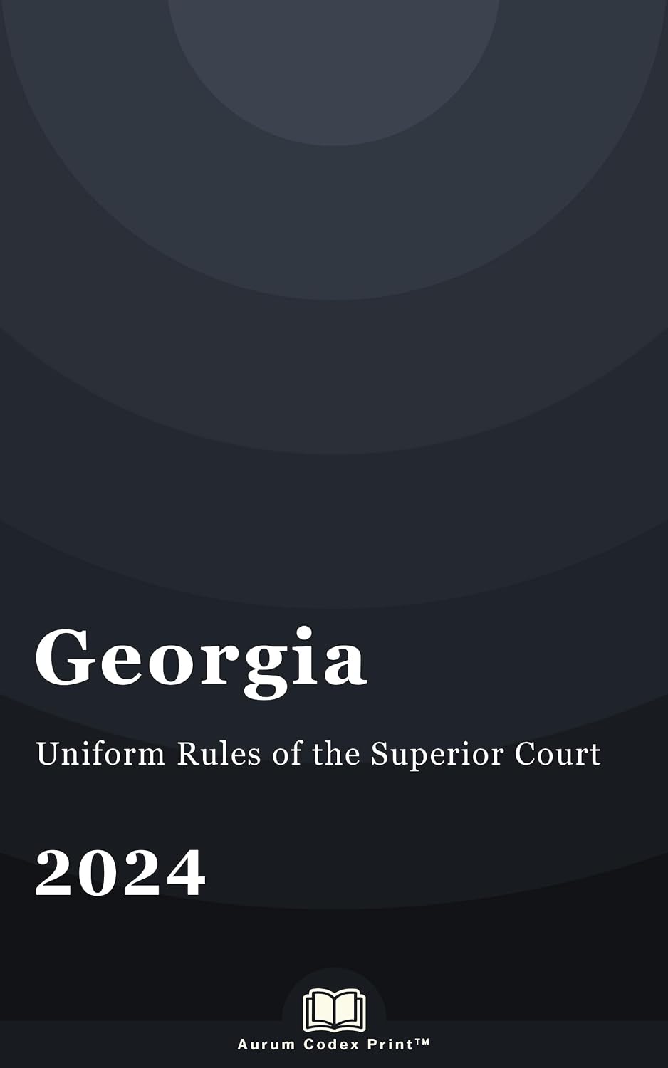 Georgia Uniform Rules of the Superior Court 2024: Georgia Court Rules (English Edition) baixar livro de graça