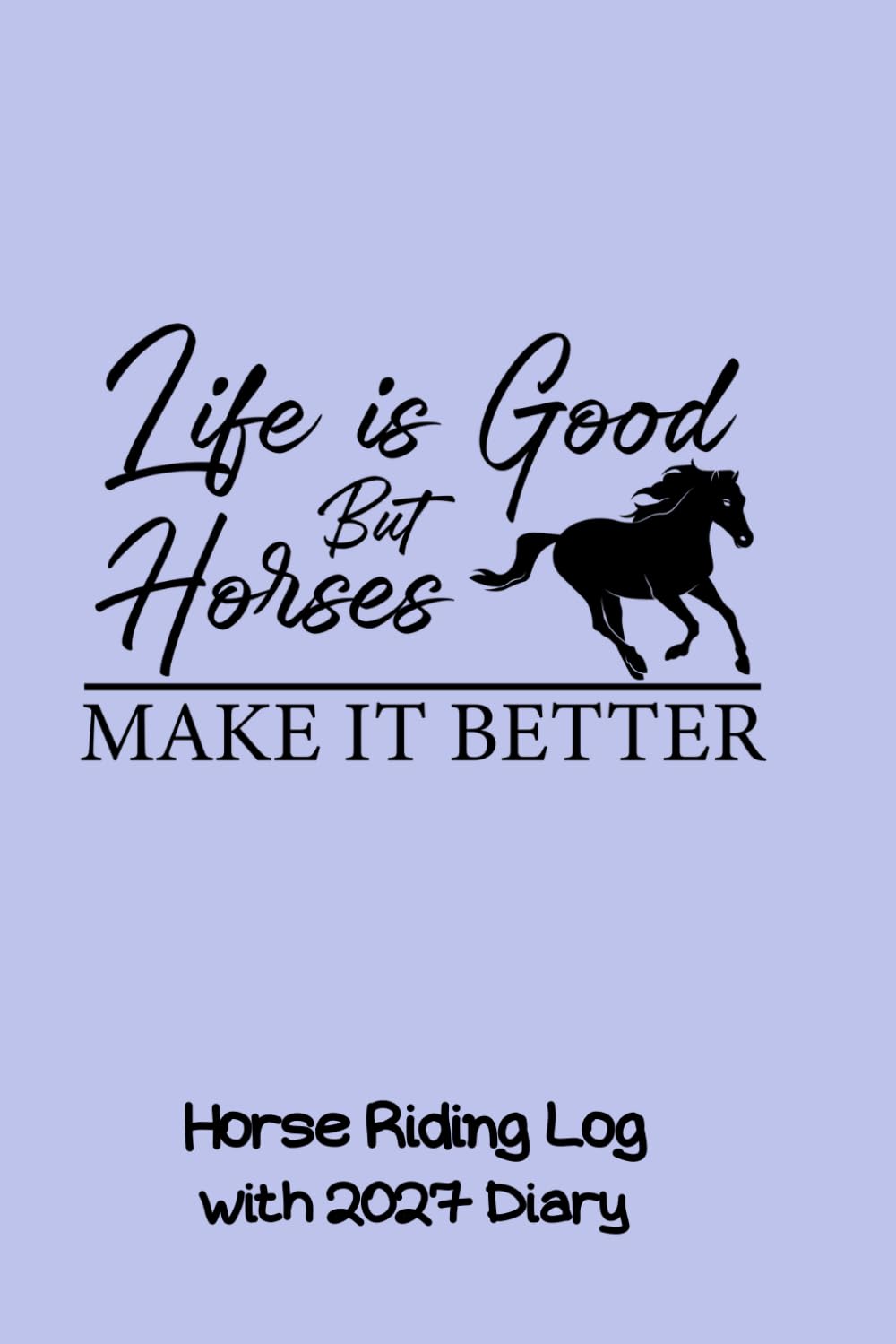 ler totalmente Horse Riding Log With 2027 Diary: CUTE GIFT FOR HORSE OWNERS to keep track of weekly riding stats, competitions or event dates and training aims