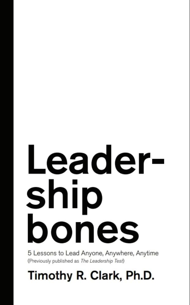ler totalmente Leadership Bones: 5 Lessons to Lead Anyone, Anywhere, Anytime (English Edition)