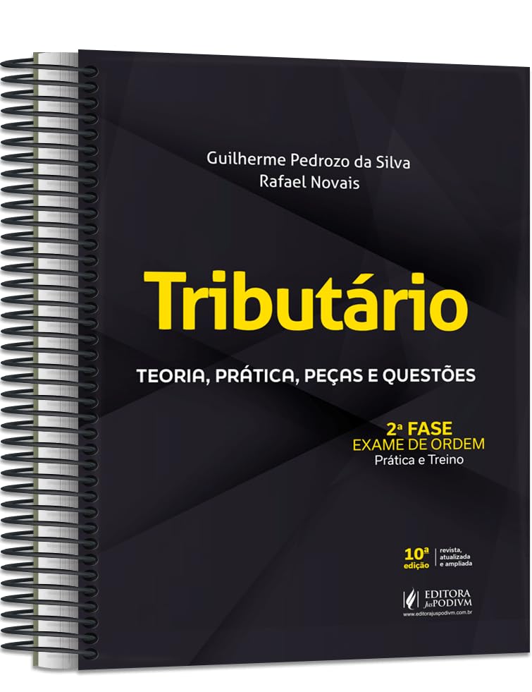 Tributário - 2ª Fase OAB - Teoria, Prática, Peças e Questões - Especial 47º Exame de Ordem baixar o livro de graça