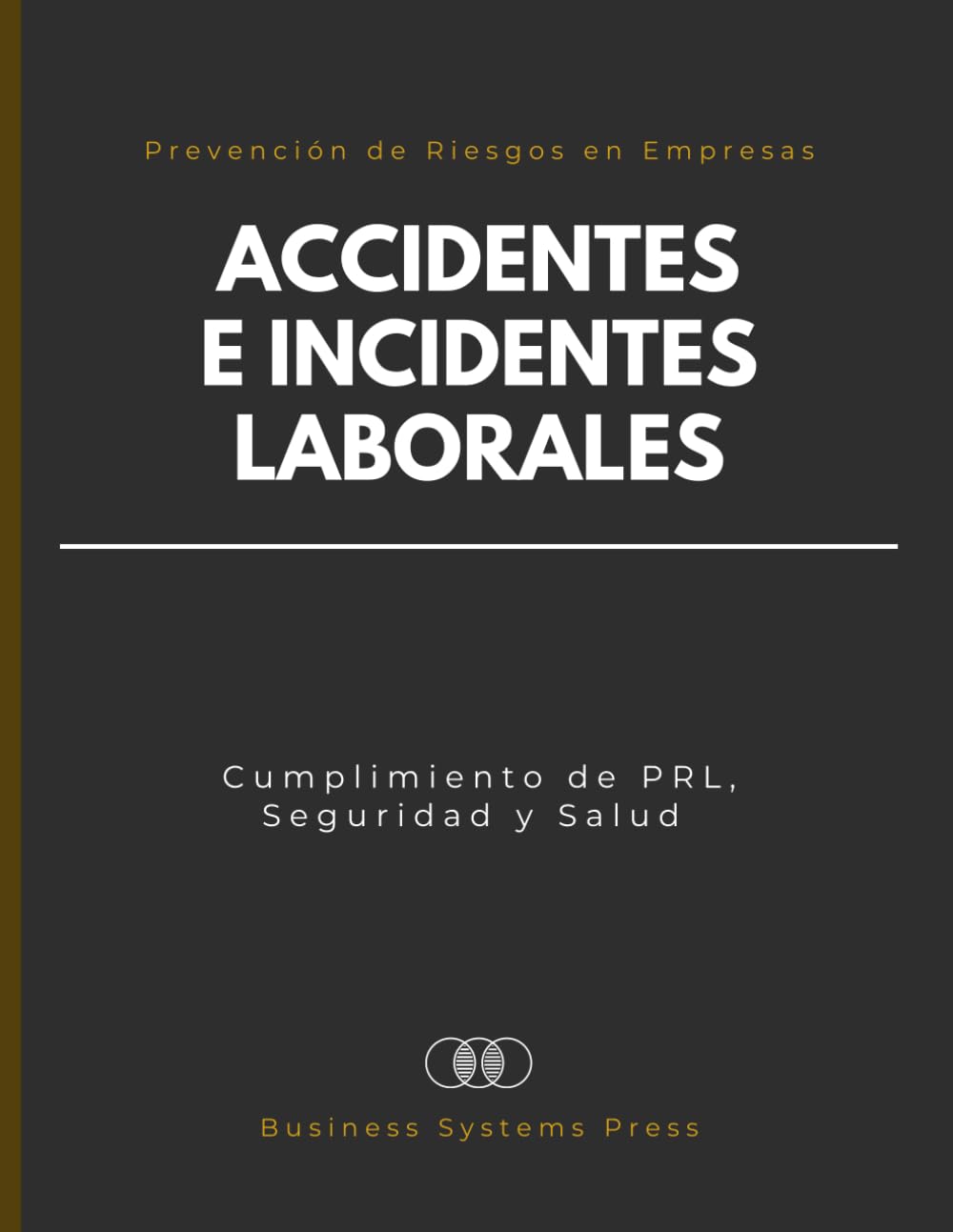 capítulo por capítulo baixar Registro de Accidentes e Incidentes Laborales: Libro Profesional para la Gestión y Control de Incidentes, Lesiones y Casi Accidentes | Cumplimiento de... la Prevención de Riesgos (Spanish Edition)
