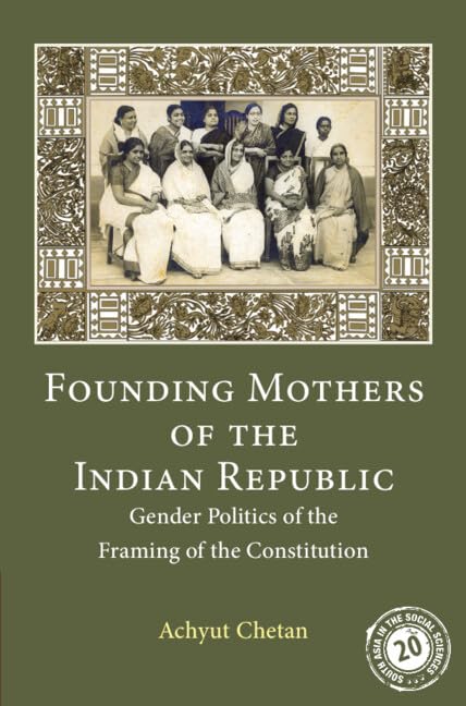 ler totalmente Founding Mothers of the Indian Republic (South Asia in the Social Sciences) (English Edition)