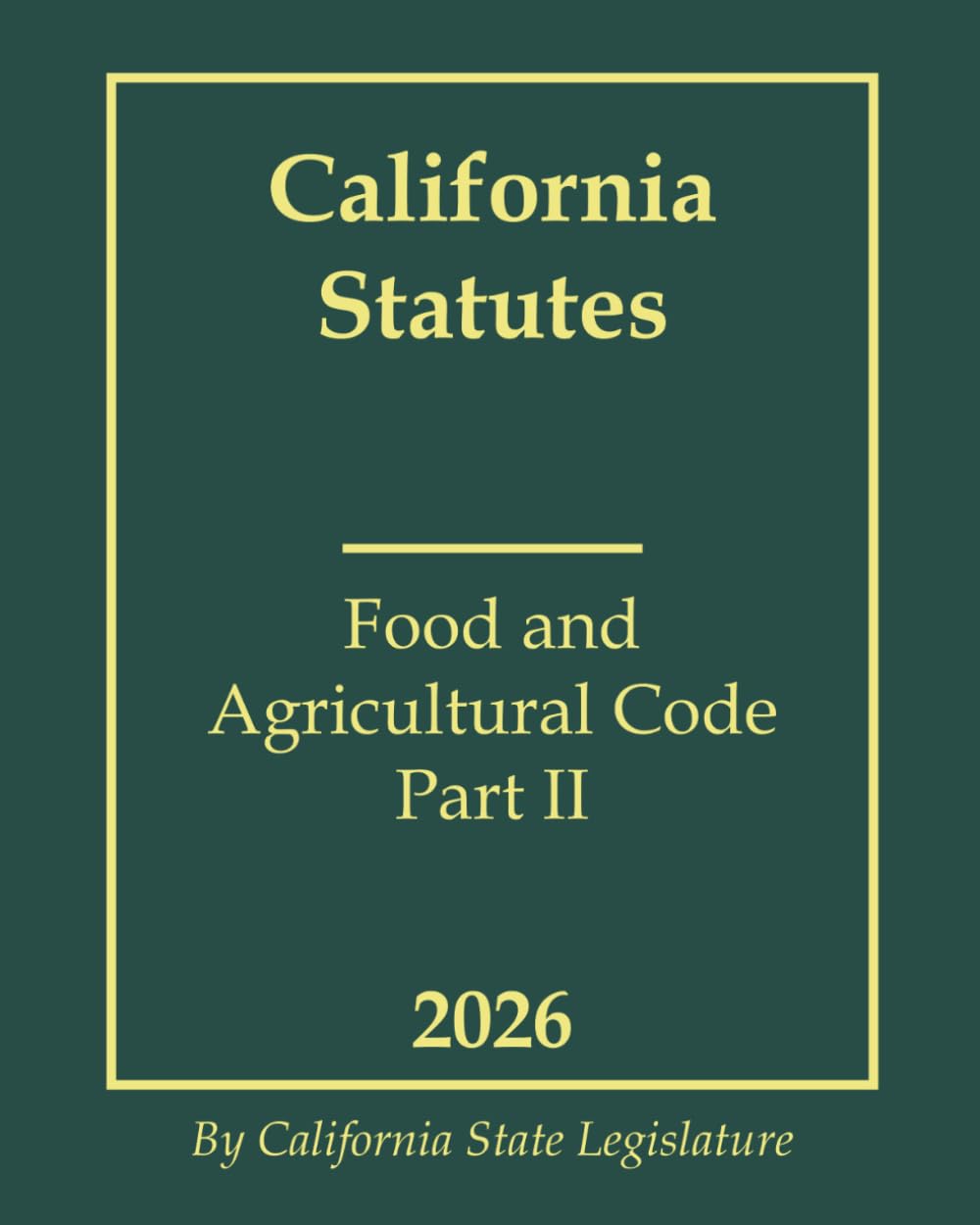 capítulo por capítulo baixar California Statutes - Food and Agricultural Code Part II 2026