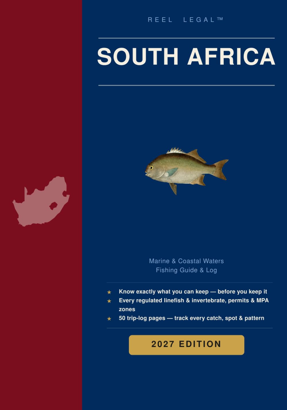 Reel Legal South Africa: Marine & Coastal Fishing Guide 2027: Bag Limits, Size Limits, Closed Seasons, Permits & Marine Protected Areas in Plain English baixar livro de graça