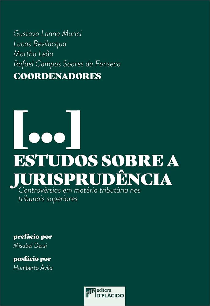 capítulo por capítulo baixar Estudos Sobre a Jurisprudência: Controvérsias em Matéria Tributária nos Tribunais Superiores