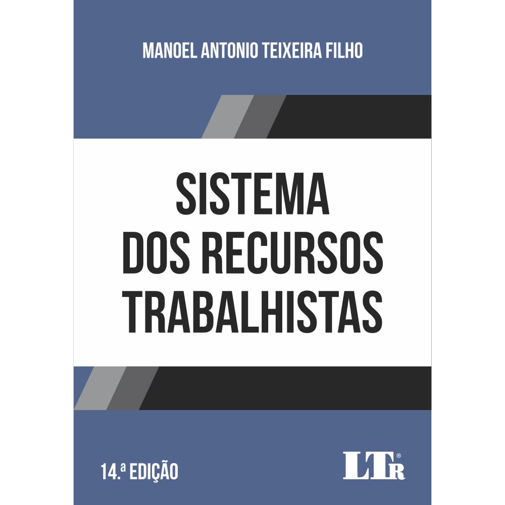 Sistema dos Recursos Trabalhistas 14ª Edição baixar livro de graça
