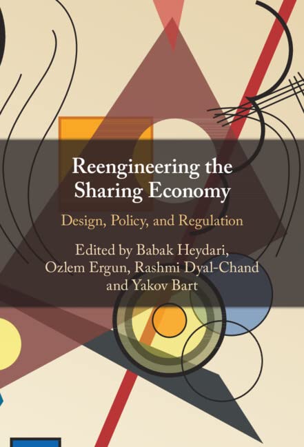 ler totalmente Reengineering the Sharing Economy: Design, Policy, and Regulation (English Edition)