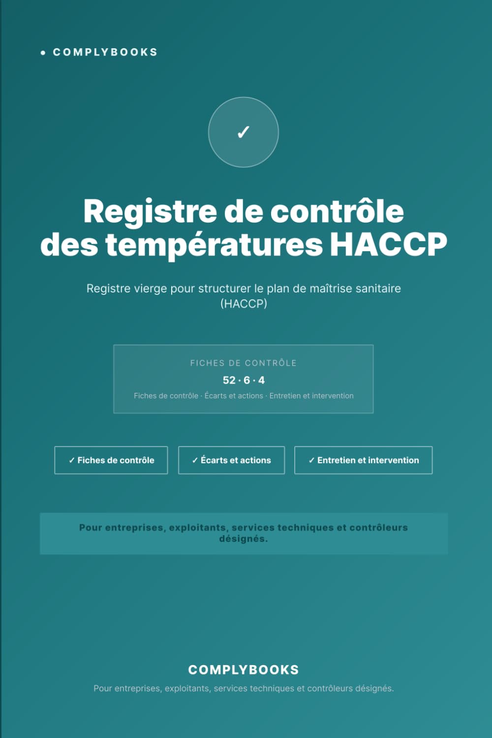 capítulo por capítulo baixar Registre de contrôle des températures HACCP: Registre vierge pour structurer le plan de maîtrise sanitaire (HACCP) (French Edition)