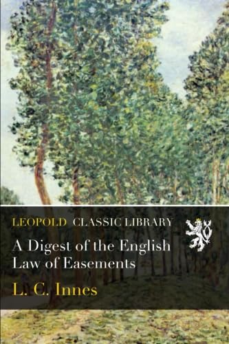 A Digest of the English Law of Easements baixar livro de graça