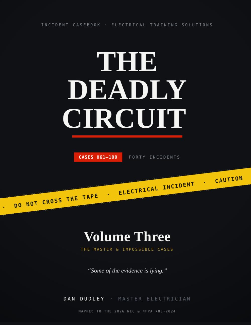 The Deadly Circuit: Vol 3 - Cases 061-100 - The Master and Impossible Cases baixar o livro de graça