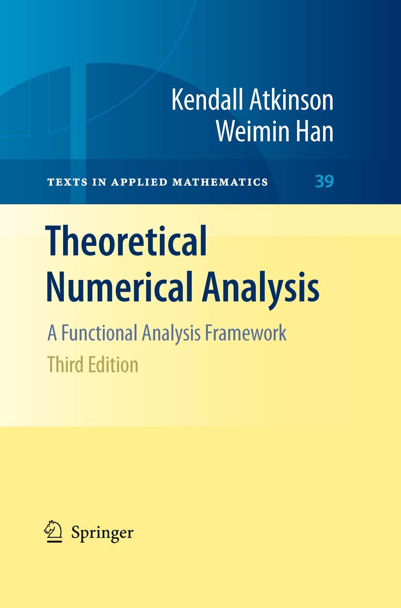 Theoretical Numerical Analysis: A Functional Analysis Framework: 39 baixar o livro de graça
