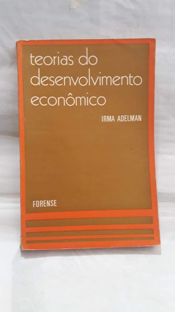 Teorias do desenvolvimento econômico baixar o livro de graça