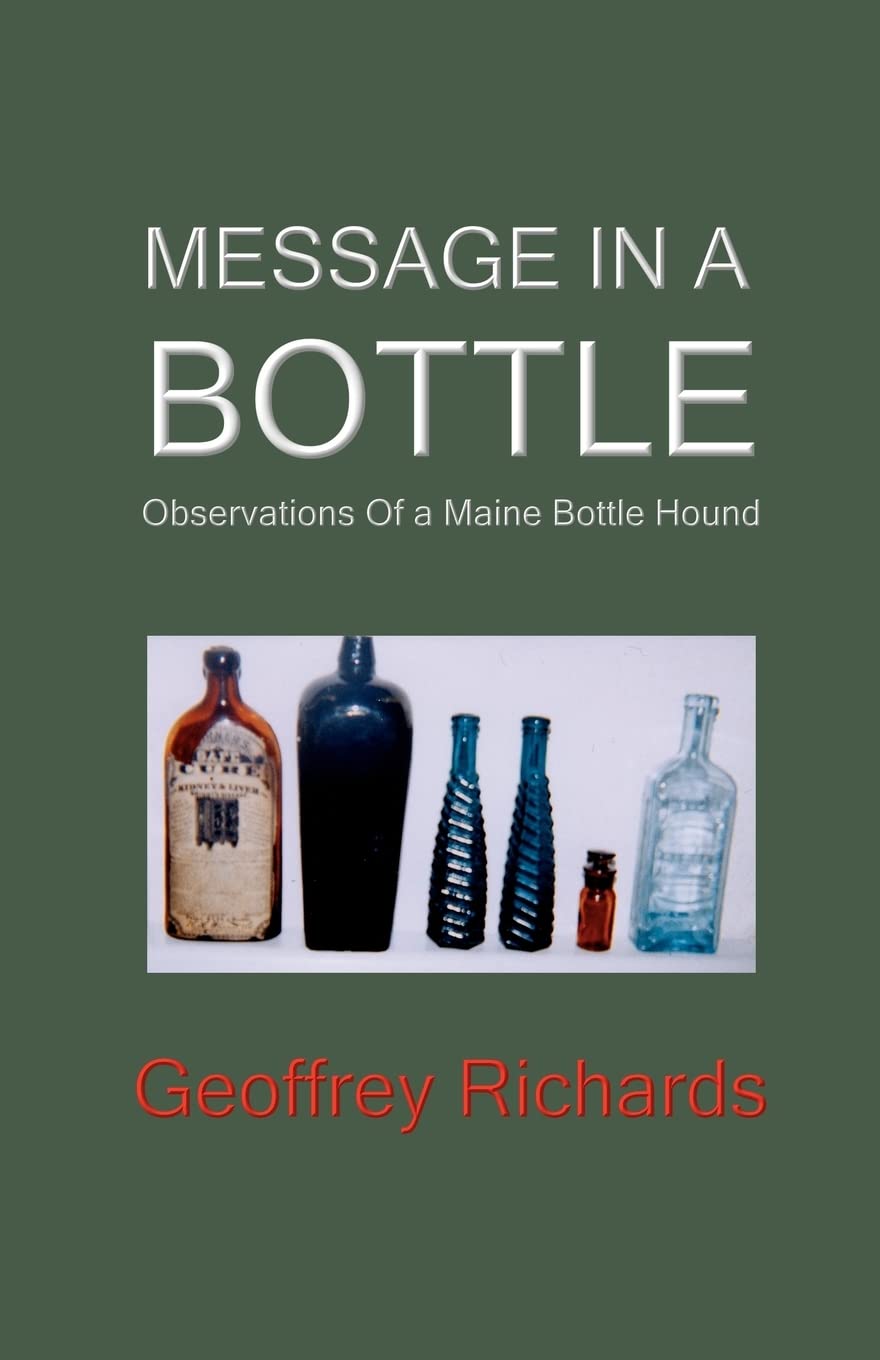 ler totalmente Message In a Bottle: Observations From a Maine Bottle Hound