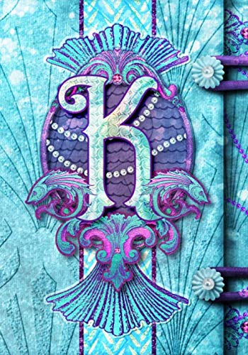 ler totalmente K: Aqua Mermaid Themed K Monogram Notebook Lined School Journal - 120 Pages - 7"x10" - Children Kids Girls Teens Women