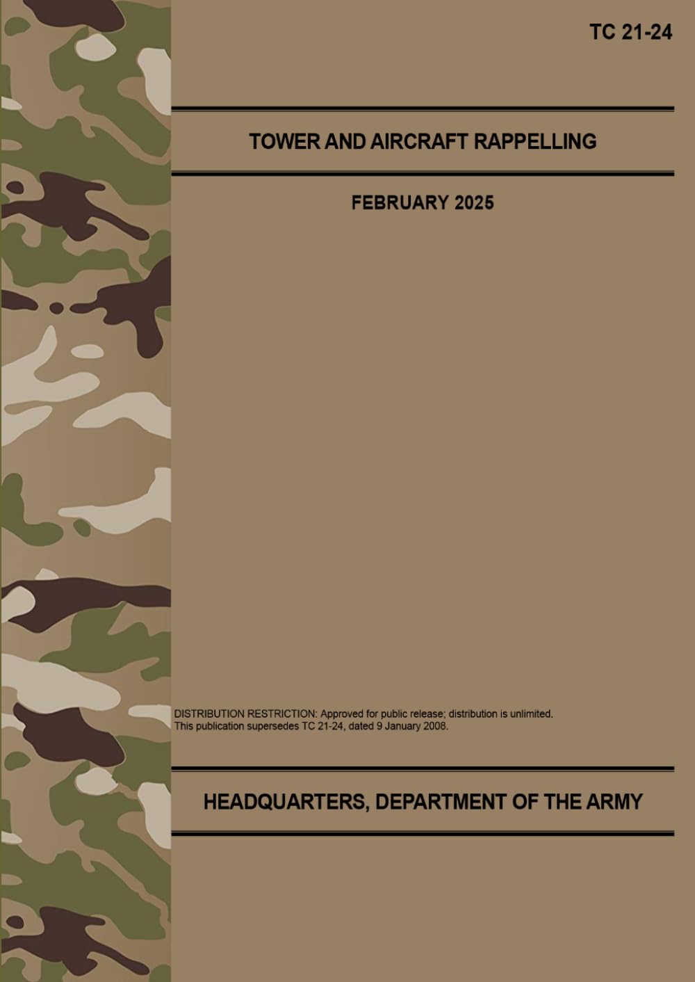 ler totalmente TC 21-24 Tower and Aircraft Rappelling - Feb. 2025: (Field Pocket Size)
