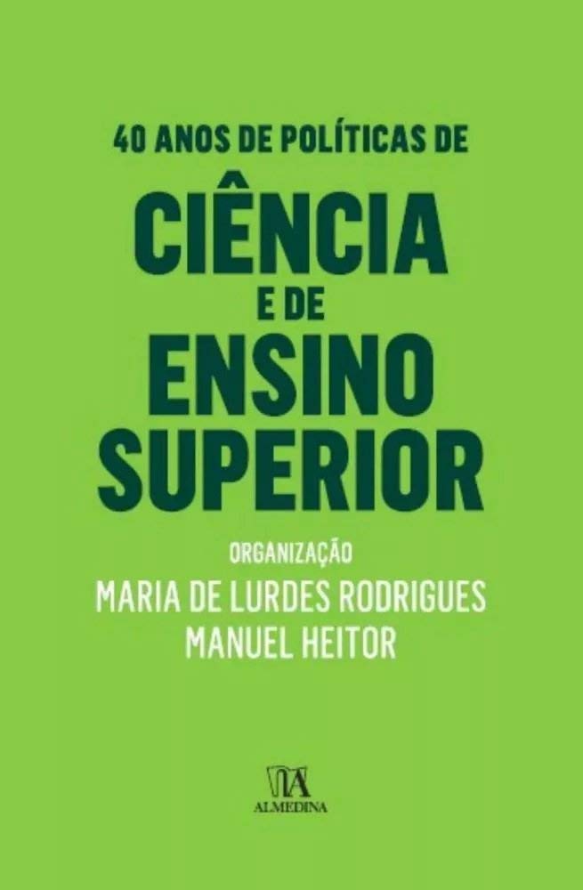 capítulo por capítulo baixar 40 Anos de Políticas de Ciência e de Ensino Superior