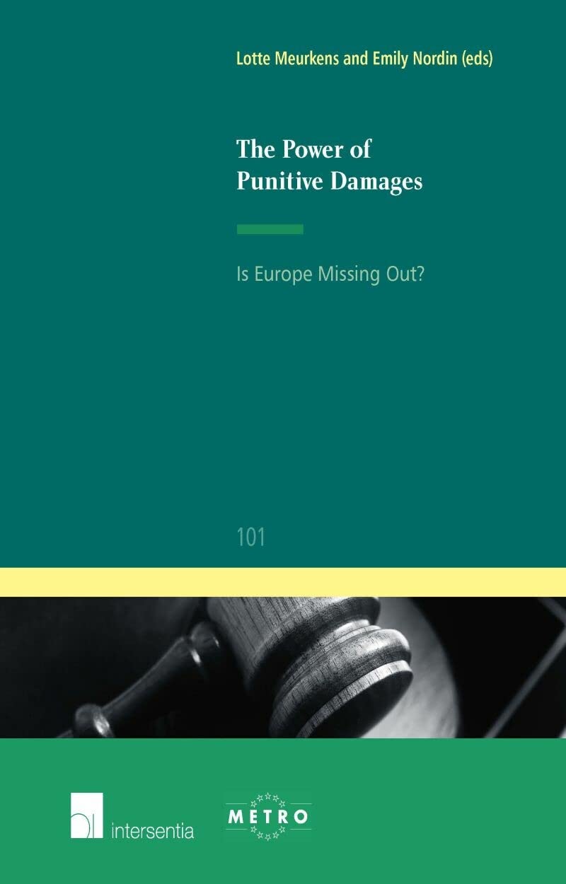 ler totalmente The Power of Punitive Damages: Is Europe Missing Out? (Volume 101)