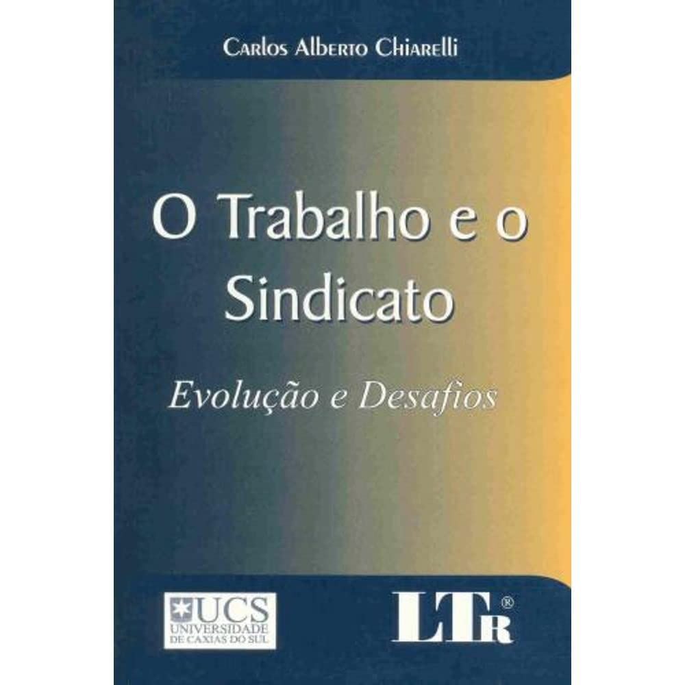 capítulo por capítulo baixar O Trabalho E O Sindicato