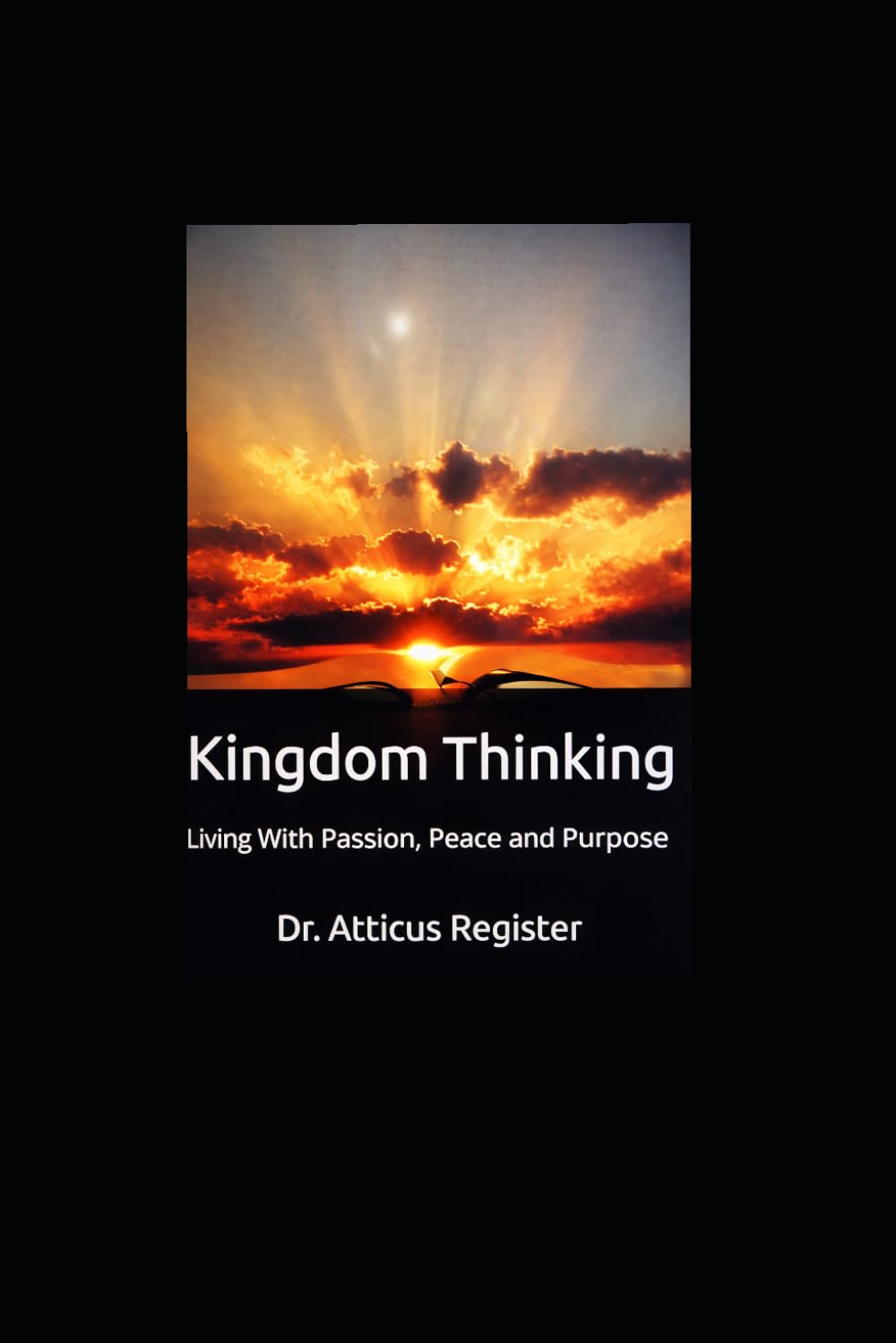 capítulo por capítulo baixar Kingdom Thinking: Living With Purpose, Passion and Peace